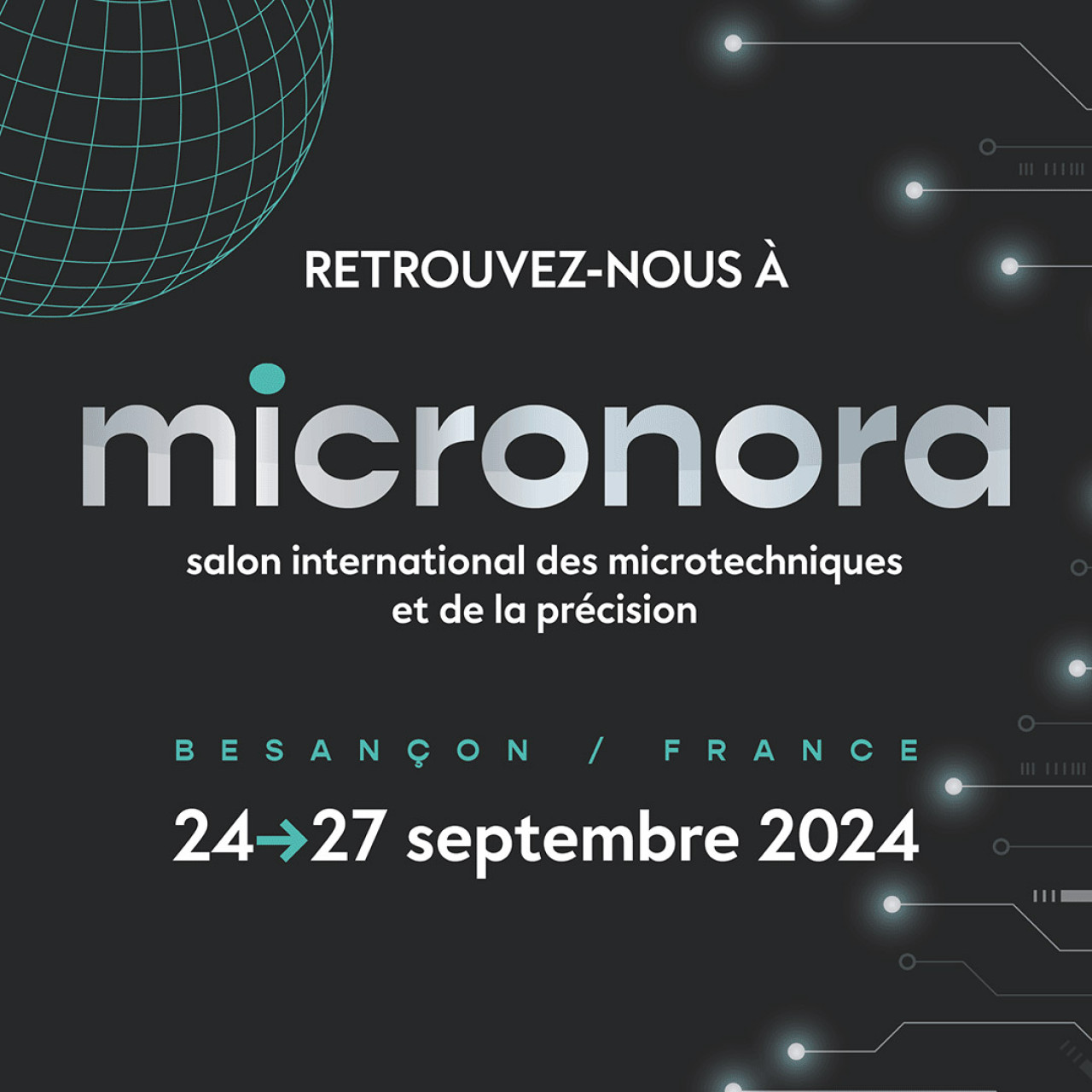 Retrouvez-nous à Micronora du 24 au 27 septembre !